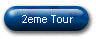 2eme Tour